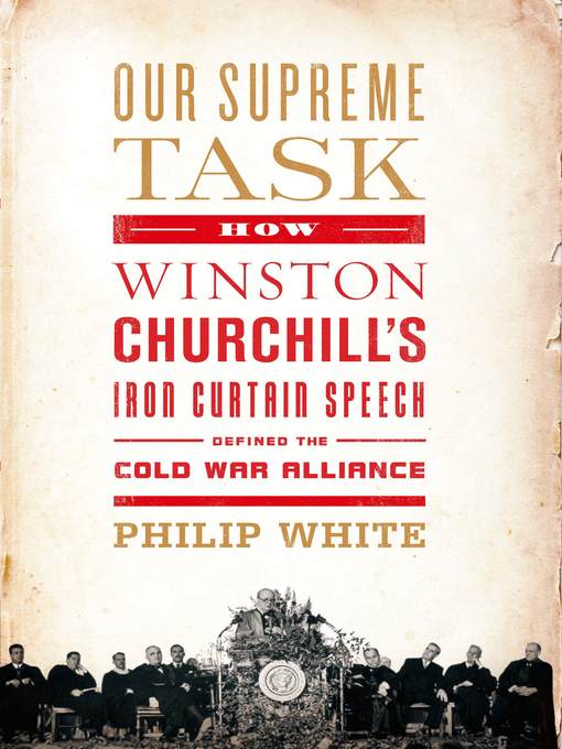 Title details for Our Supreme Task by Philip White - Available
